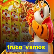 truco vamos torneios online